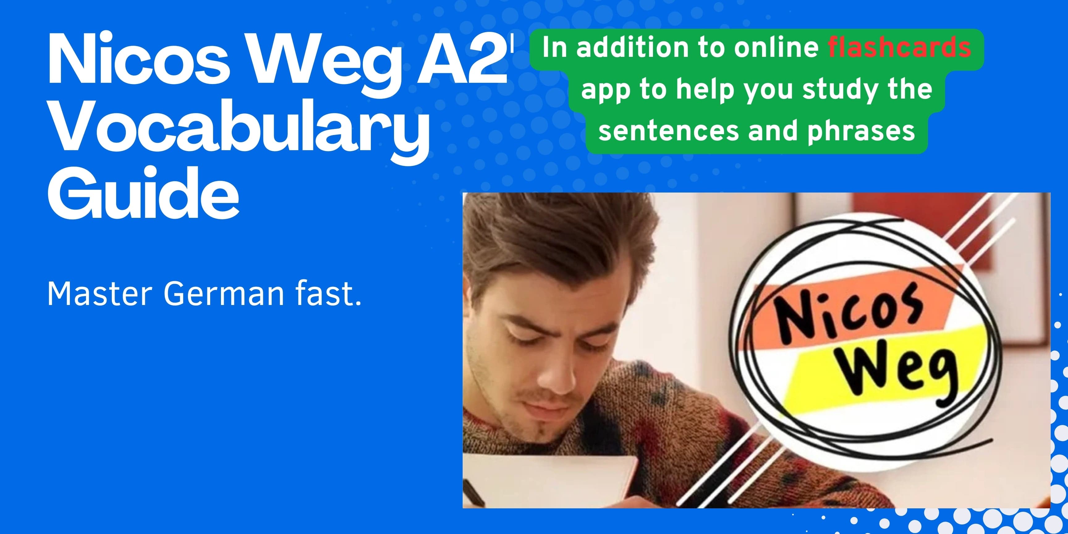 Complete 'Nicos Weg A2' Vocabulary Guide: Master German Fast.